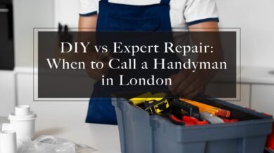 When to call a handyman in London? Find details of DIY vs expert repair.