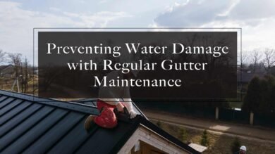 Preventing water damage with regular gutter maintenance is important.