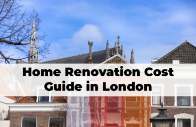 Home renovation project in London showing planning and budgeting